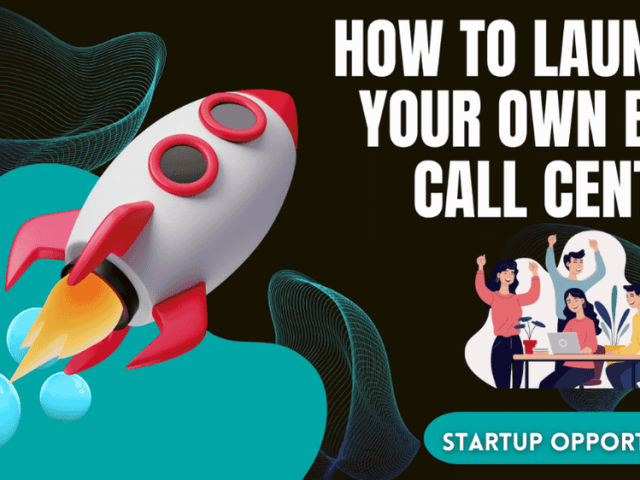 Times BPO Success Blueprint: How to Launch Your Own Call Center!